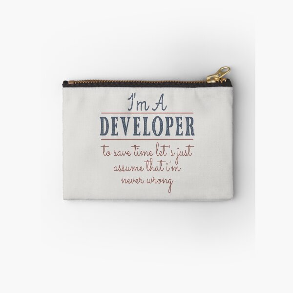 Item preview, I'm A Developer to Save Time Let's Just Assume that I'm Never Wrong Lawyer Quotes Lawyer Funny Gift idea Funny Lawyer Design designed and sold by Mmmm3344.