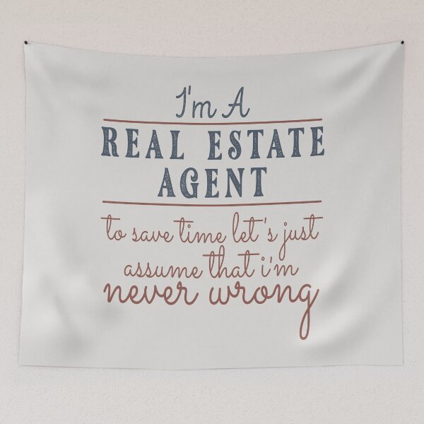 Item preview, I'm A Real Estate Agent to Save Time Let's Just Assume that I'm Never Wrong Lawyer Quotes Lawyer Funny Gift idea Funny Lawyer Design designed and sold by Mmmm3344.