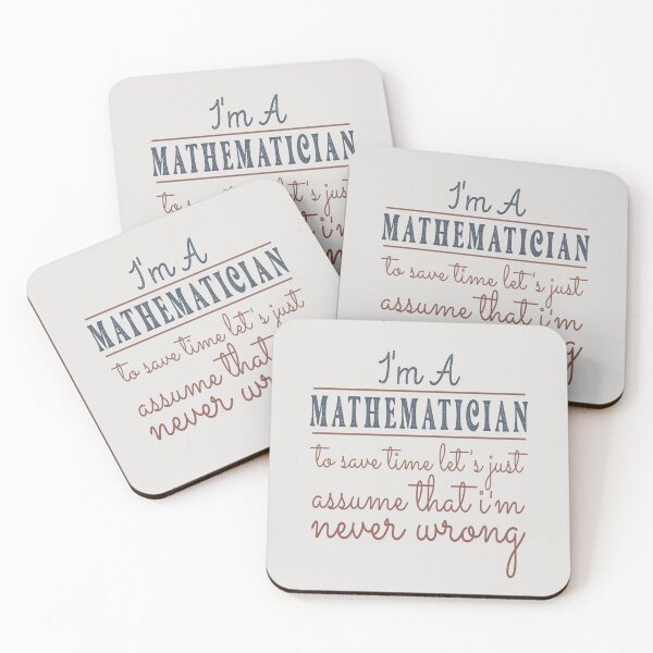 Item preview, I'm A Mathematician to Save Time Let's Just Assume that I'm Never Wrong Lawyer Quotes Lawyer Funny Gift idea Funny Lawyer Design designed and sold by Mmmm3344.