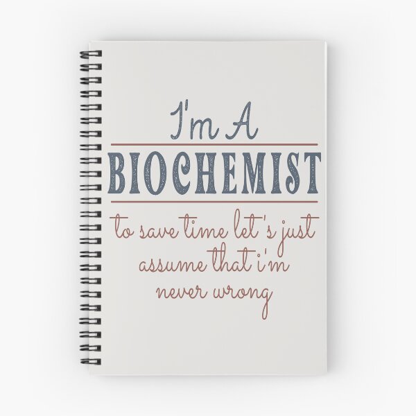 Item preview, I'm A Biochemist to Save Time Let's Just Assume that I'm Never Wrong Lawyer Quotes Lawyer Funny Gift idea Funny Lawyer Design designed and sold by Mmmm3344.