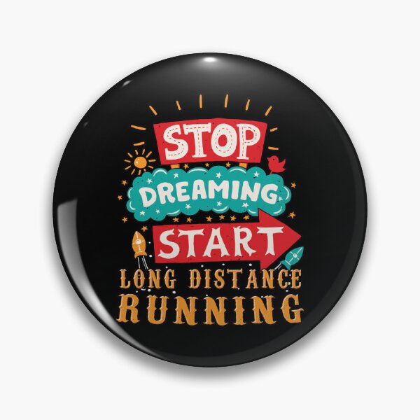 Item preview, Stop Dreaming Start Long Distance Running Classic T-Shirt designed and sold by felyn3gloria.
