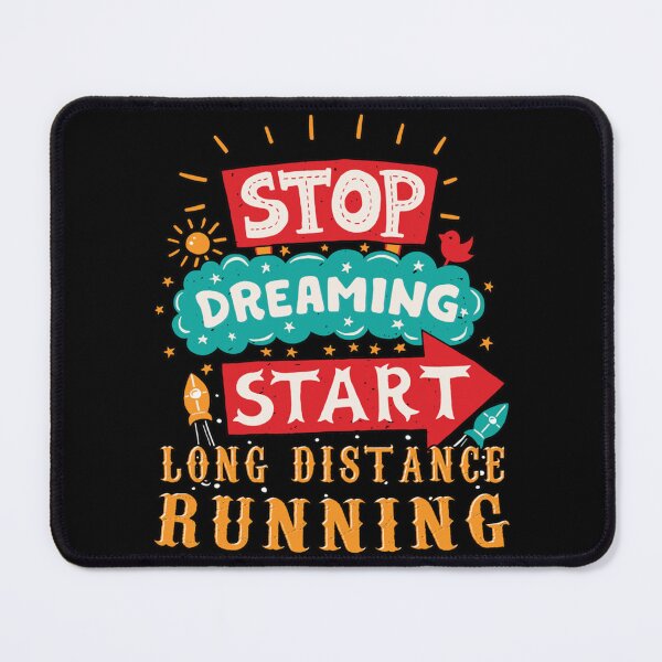 Item preview, Stop Dreaming Start Long Distance Running Classic T-Shirt designed and sold by felyn3gloria.