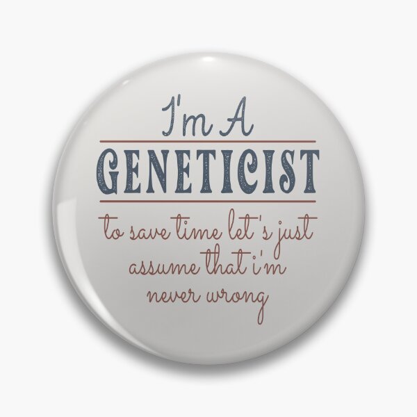 Item preview, I'm A Geneticist to Save Time Let's Just Assume that I'm Never Wrong Lawyer Quotes Lawyer Funny Gift idea Funny Lawyer Design designed and sold by Mmmm3344.