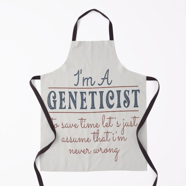Item preview, I'm A Geneticist to Save Time Let's Just Assume that I'm Never Wrong Lawyer Quotes Lawyer Funny Gift idea Funny Lawyer Design designed and sold by Mmmm3344.