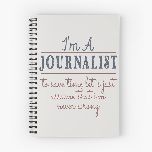Item preview, I'm A Journalist to Save Time Let's Just Assume that I'm Never Wrong Lawyer Quotes Lawyer Funny Gift idea Funny Lawyer Design designed and sold by Mmmm3344.