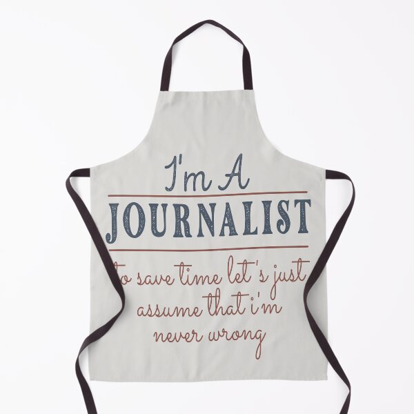 Item preview, I'm A Journalist to Save Time Let's Just Assume that I'm Never Wrong Lawyer Quotes Lawyer Funny Gift idea Funny Lawyer Design designed and sold by Mmmm3344.