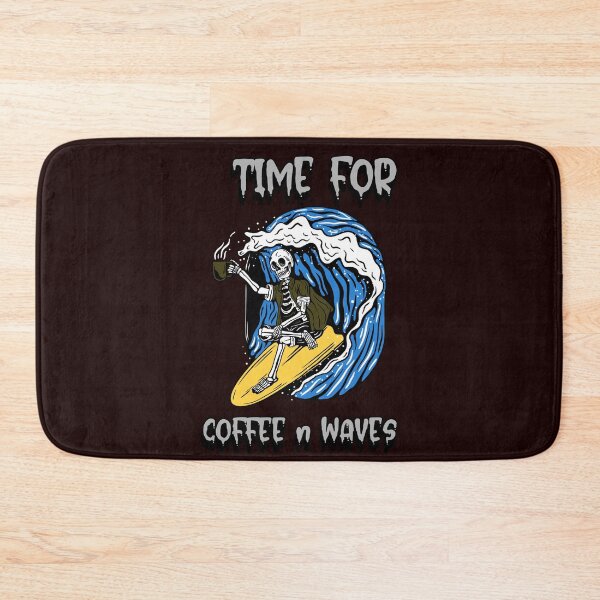 Item preview, "time for coffee and waves"surfer designed and sold by ydsdesigns.