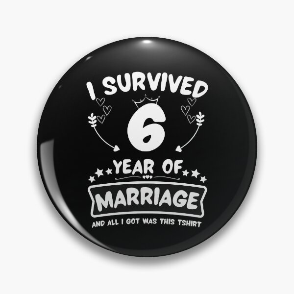 Item preview, Survived 6 Years Marriage Happy 6th Anniversary Funny Couples designed and sold by JoshBulky.