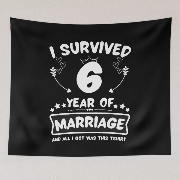 Item preview, Survived 6 Years Marriage Happy 6th Anniversary Funny Couples designed and sold by JoshBulky.