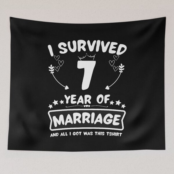 Item preview, Survived 7 Years Marriage Happy 7th Anniversary Funny Couples designed and sold by JoshBulky.
