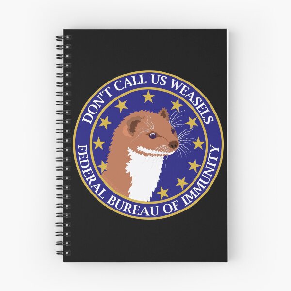 Item preview, Don't Call Us Weasels FBI Director James Comey Parody  designed and sold by theartofvikki.