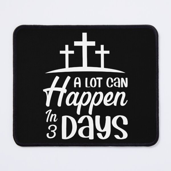Item preview, A Lot Can Happpen in 3 Days Christian Quotes Easter Sunday designed and sold by haselshirt.
