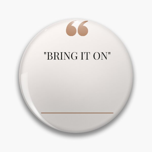 Item preview, BRING IT ON designed and sold by Textbubble.