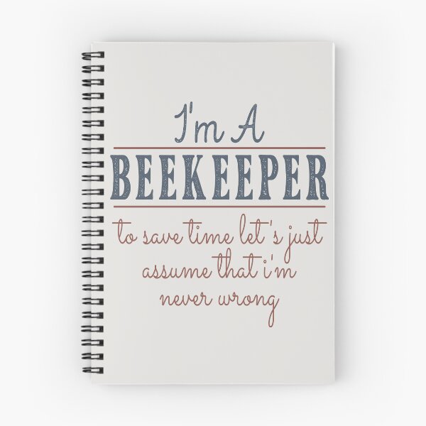 Item preview, I'm A Beekeeper to Save Time Let's Just Assume that I'm Never Wrong Lawyer Quotes Lawyer Funny Gift idea Funny Lawyer Design designed and sold by Mmmm3344.