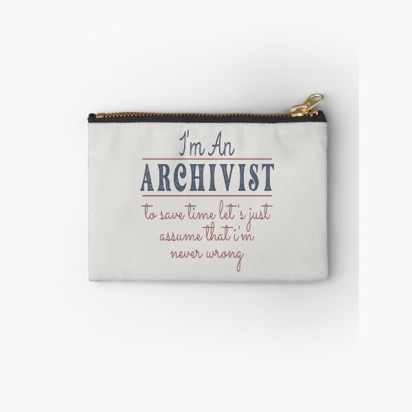 Item preview, I'm An Archivist to Save Time Let's Just Assume that I'm Never Wrong Lawyer Quotes Lawyer Funny Gift idea Funny Lawyer Design designed and sold by Mmmm3344.