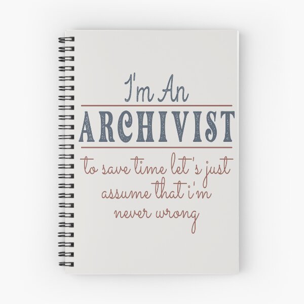 Artikelvorschau, Ich bin Archivar, um Zeit zu sparen. Gehen wir einfach davon aus, dass ich nie falsch liege. Zitate von Anwälten. Lustige Geschenkidee für Anwälte. Lustiges Anwaltsdesign. entworfen und verkauft von Mmmm3344.