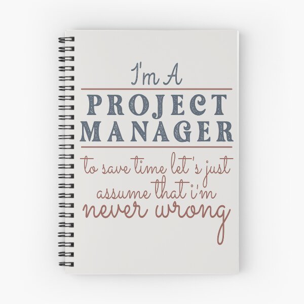 Item preview, I'm A Project Manager to Save Time Let's Just Assume that I'm Never Wrong Lawyer Quotes Lawyer Funny Gift idea Funny Lawyer Design designed and sold by Mmmm3344.