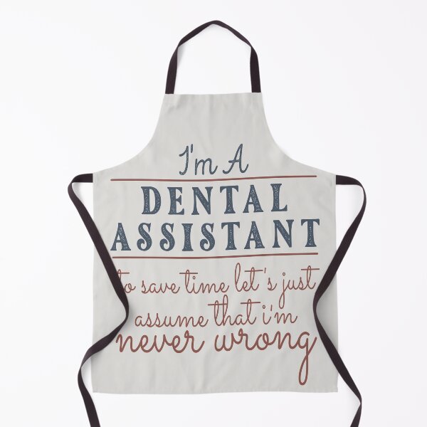Item preview, I'm A Dental Assistant to Save Time Let's Just Assume that I'm Never Wrong Lawyer Quotes Lawyer Funny Gift idea Funny Lawyer Design designed and sold by Mmmm3344.