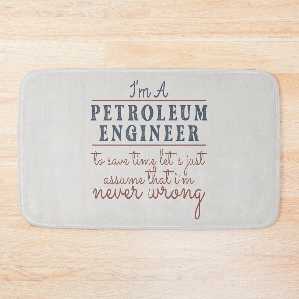 Item preview, I'm A Petroleum Engineer to Save Time Let's Just Assume that I'm Never Wrong Lawyer Quotes Lawyer Funny Gift idea Funny Lawyer Design designed and sold by Mmmm3344.