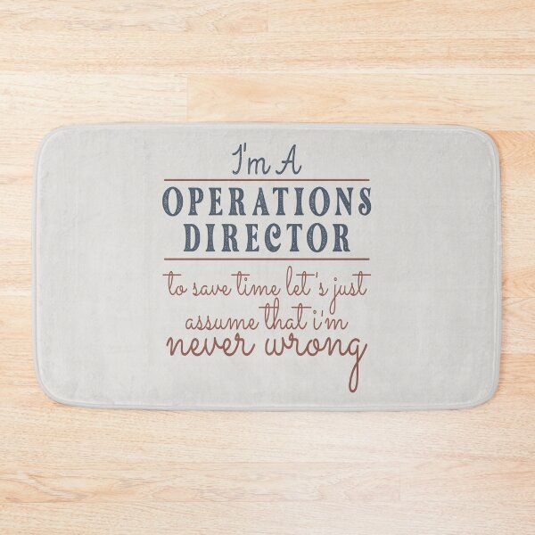 Item preview, I'm An Operations Director to Save Time Let's Just Assume that I'm Never Wrong Lawyer Quotes Lawyer Funny Gift idea Funny Lawyer Design designed and sold by Mmmm3344.