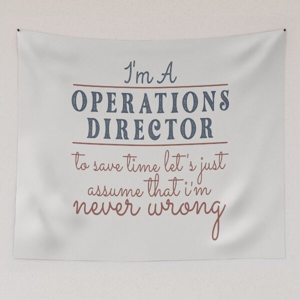 Item preview, I'm An Operations Director to Save Time Let's Just Assume that I'm Never Wrong Lawyer Quotes Lawyer Funny Gift idea Funny Lawyer Design designed and sold by Mmmm3344.
