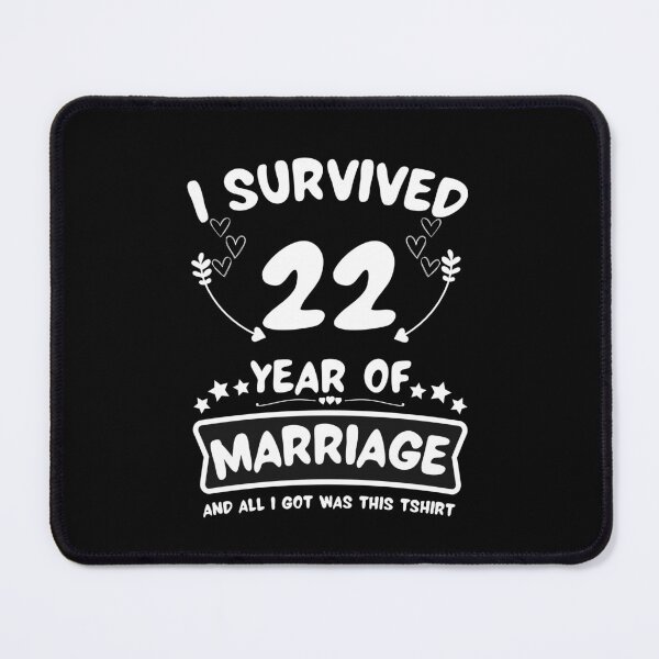 Item preview, Survived 22 Years Marriage Happy 22th Anniversary Funny Couples designed and sold by JoshBulky.