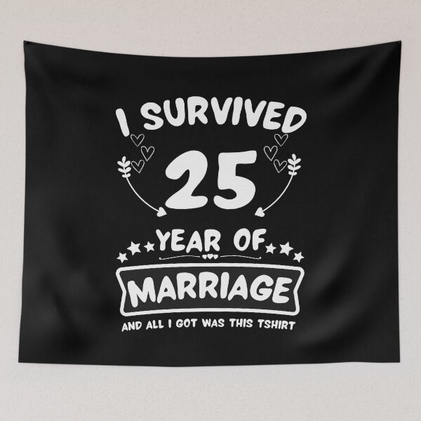 Item preview, Survived 25 Years Marriage Happy 25th Anniversary Funny Couples designed and sold by JoshBulky.