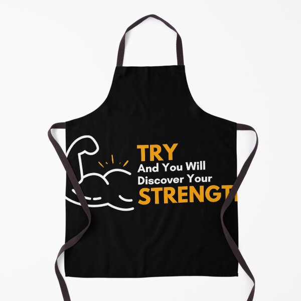 Item preview, Try And You Will Discover Your Strength designed and sold by wildpiksel.