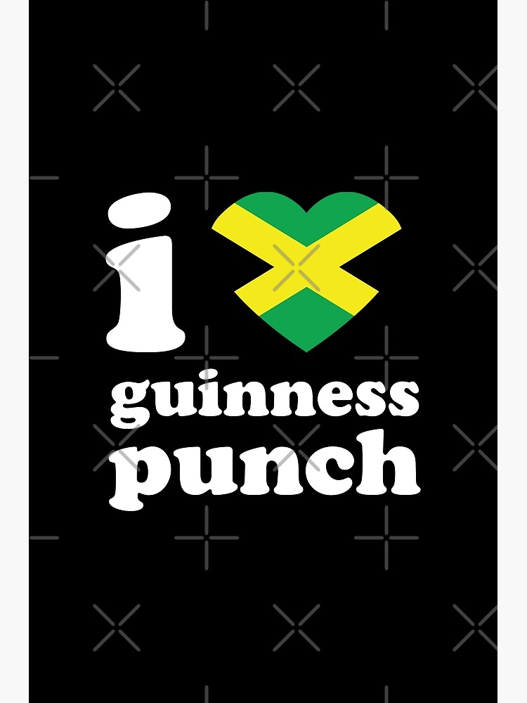 "I Love Guinness Punch | Jamaican Food | Jamaican Drinks | Big Up ...