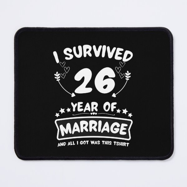 Item preview, Survived 26 Years Marriage Happy 26th Anniversary Funny Couples designed and sold by JoshBulky.