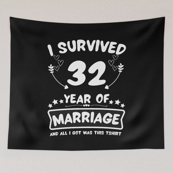 Item preview, Survived 32Years Marriage Happy 32th Anniversary Funny Couples designed and sold by JoshBulky.