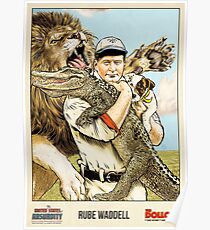 The United States of Absurdity - Rube Waddell Poster