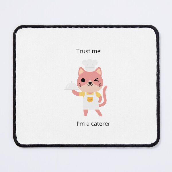 Item preview, Trust me a caterer designed and sold by Zakaria-4.