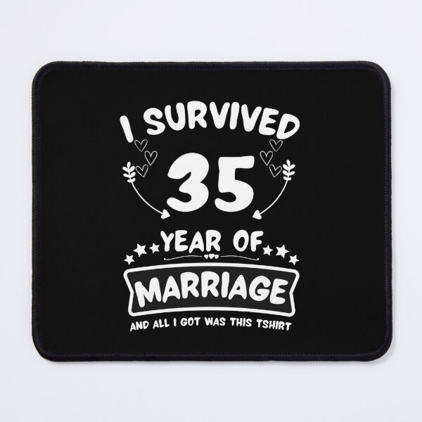 Item preview, Survived 35Years Marriage Happy 35th Anniversary Funny Couples designed and sold by JoshBulky.