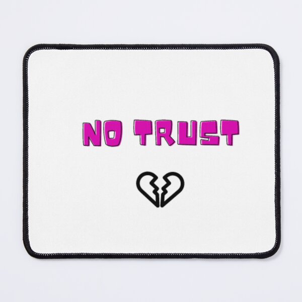 Item preview, no trust tshirt designed and sold by BIKAXO.