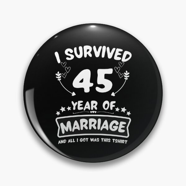 Item preview, Survived 45Years Marriage Happy 45th Anniversary Funny Couples designed and sold by JoshBulky.