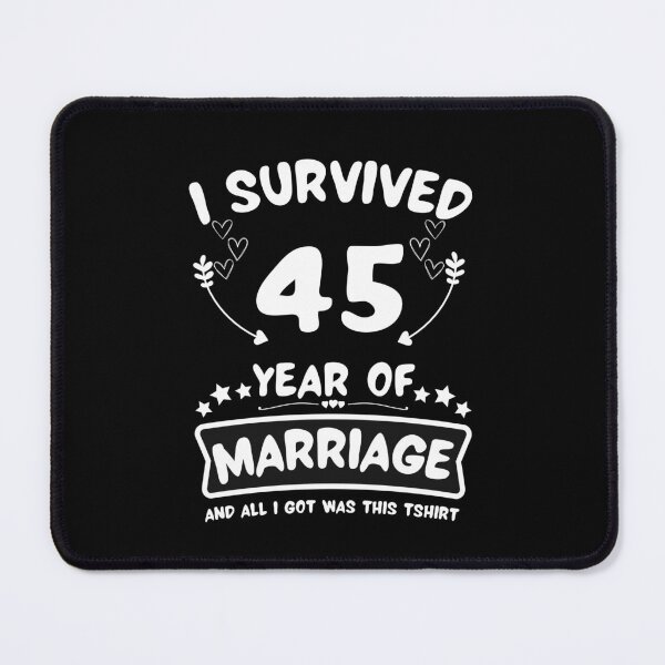 Item preview, Survived 45Years Marriage Happy 45th Anniversary Funny Couples designed and sold by JoshBulky.