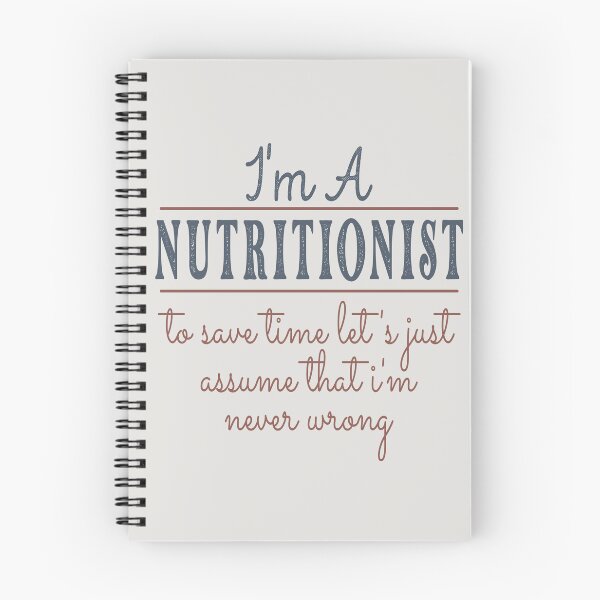 Item preview, I'm A Nutritionist to Save Time Let's Just Assume that I'm Never Wrong Lawyer Quotes Lawyer Funny Gift idea Funny Lawyer Design designed and sold by Mmmm3344.