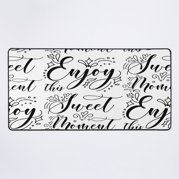 Item preview, Enjoy this sweet moment designed and sold by julset.