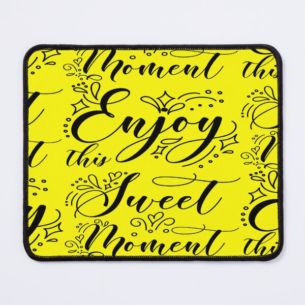 Item preview, Enjoy this sweet moment designed and sold by julset.