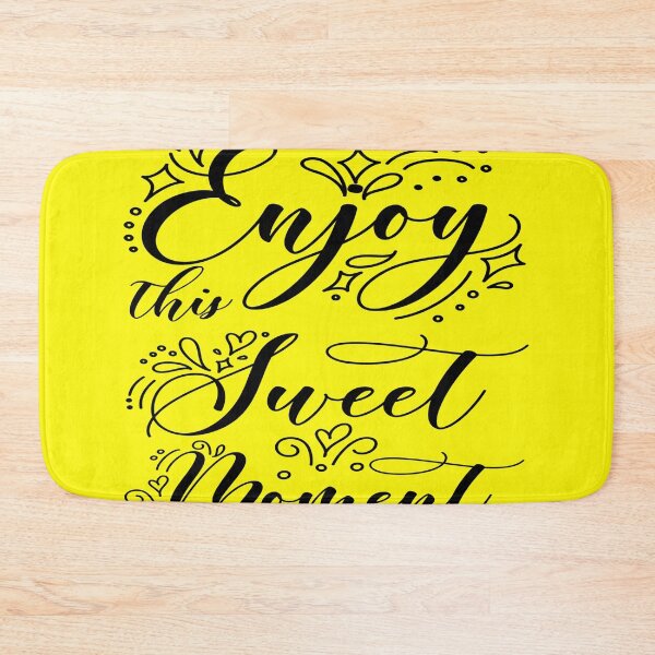 Item preview, Enjoy this sweet moment designed and sold by julset.