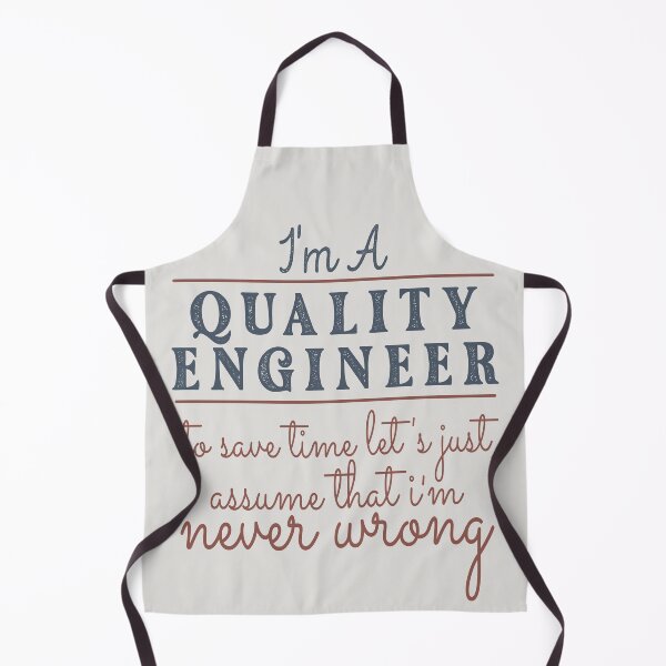 Item preview, I'm A Quality Engineer to Save Time Let's Just Assume that I'm Never Wrong Lawyer Quotes Lawyer Funny Gift idea Funny Lawyer Design designed and sold by Mmmm3344.
