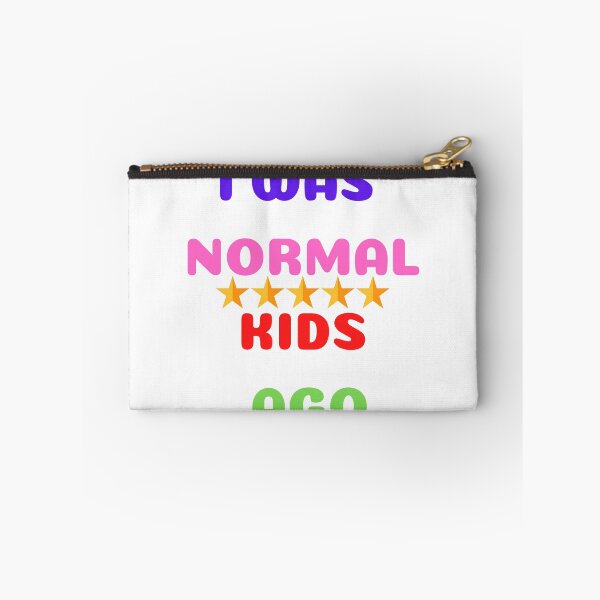 Item preview, I WAS NORMAL 5 KIDS AGO designed and sold by yassminishop.