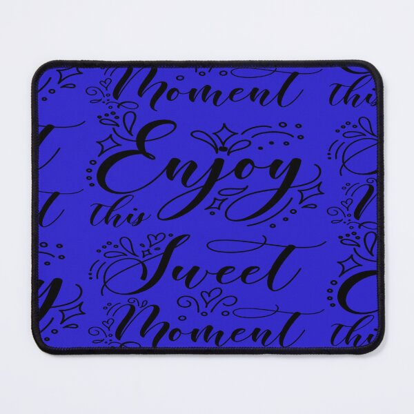 Item preview, Enjoy this sweet moment designed and sold by julset.
