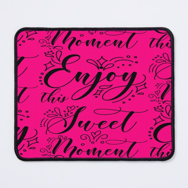 Item preview, Enjoy this sweet moment designed and sold by julset.