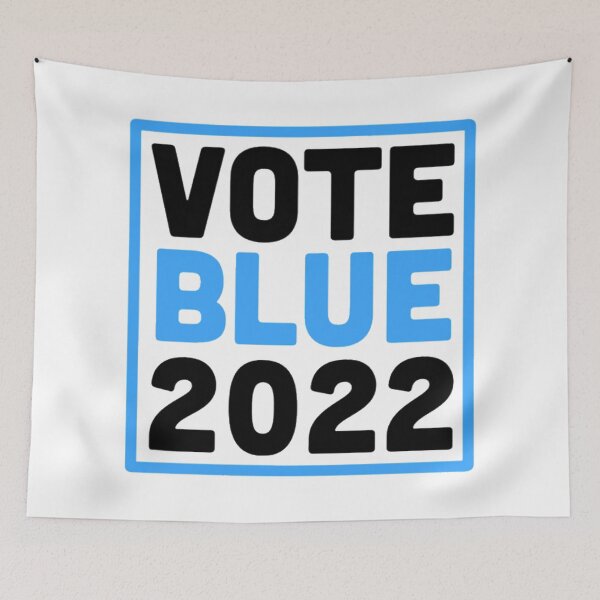 Item preview, Vote Blue 2022 designed and sold by radiantdark.