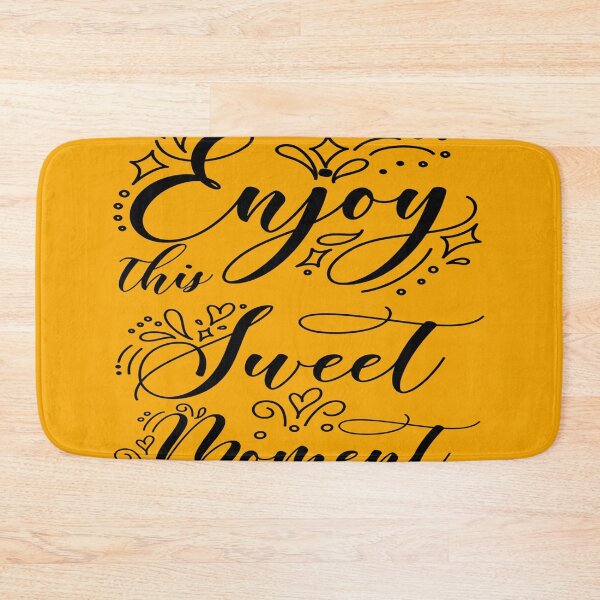 Item preview, Enjoy this sweet moment designed and sold by julset.