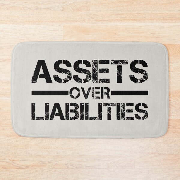 Item preview, Assets Over Liabilities Text in Black 2 designed and sold by BLMcreations.