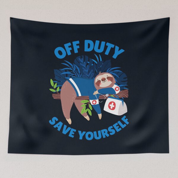 Item preview, Off Duty, Save Yourself Funny Sloth Doctor Paramedic designed and sold by KlaraMacinka.