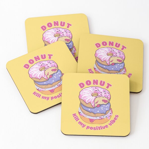 Item preview, Donut Kill My Positive Vibes designed and sold by kash1mera.